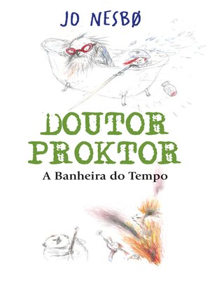 cover image of Doutor Proktor--A banheira do tempo